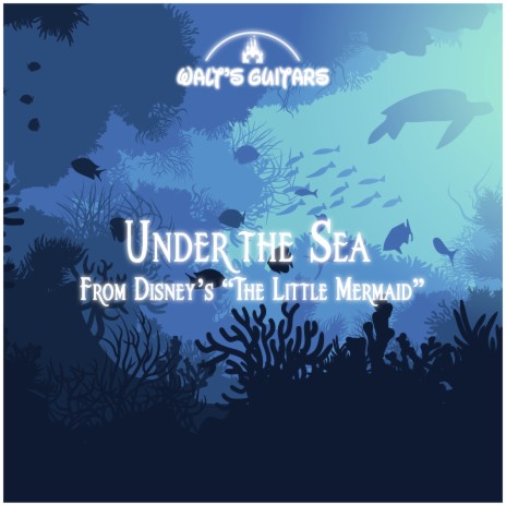 Under the Sea (From Disney's 'The Little Mermaid') | Boomplay Music