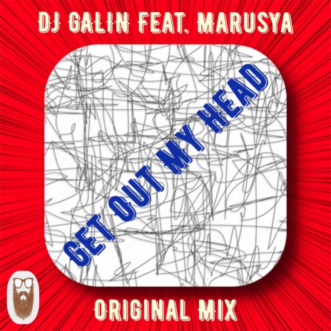 Get Out My Head ft. Marusya | Boomplay Music