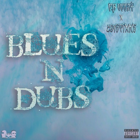 Blues N Dubs ft. 367Stixks | Boomplay Music