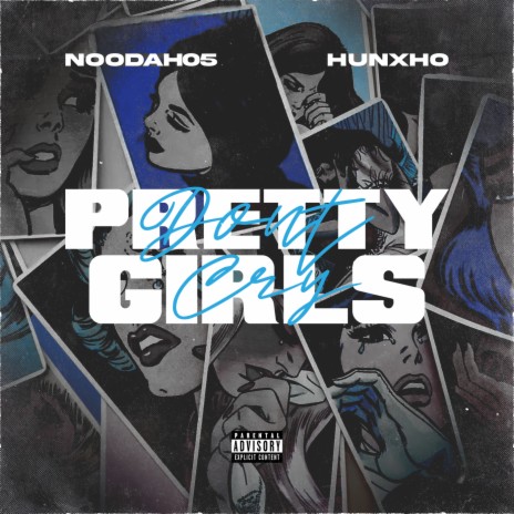 Pretty Girls Don't Cry ft. Hunxho | Boomplay Music