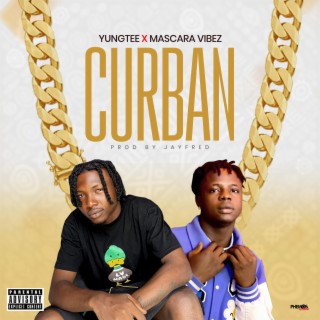 Curban ft. Mascara Vibez lyrics | Boomplay Music