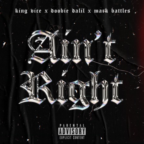 Aint right ft. Mark battles & Doobie Dalil | Boomplay Music