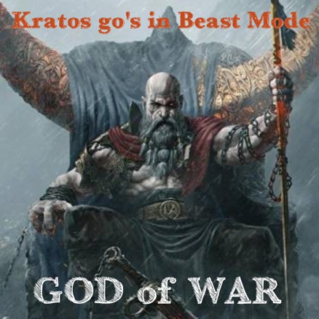 Kratos go's in Beast Mode | Boomplay Music