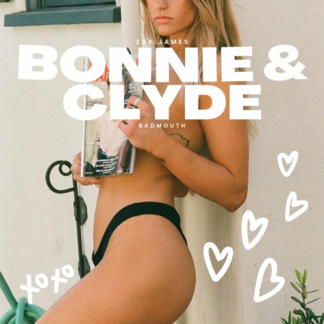 Bonnie & Clyde | Boomplay Music