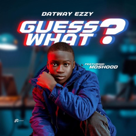 Guess What? | Boomplay Music