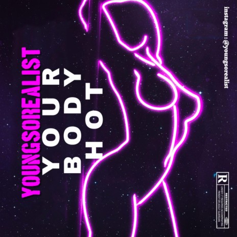 Your Body Hot | Boomplay Music