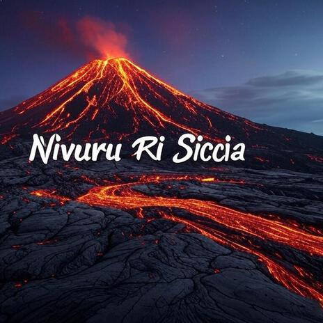 Nivuru Ri Siccia | Boomplay Music