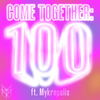 Come Together: 100