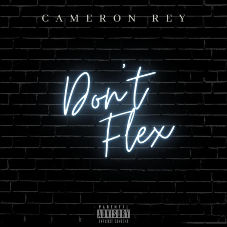 Don't Flex | Boomplay Music