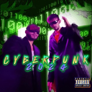 CYBERPUNK 2024