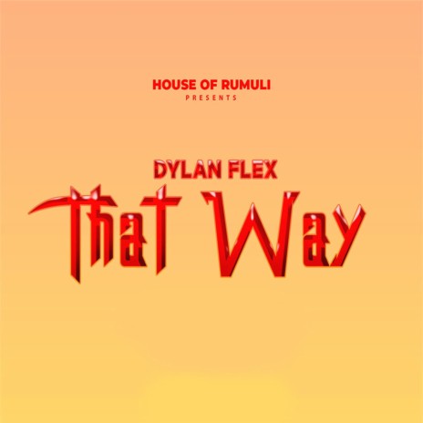 THAT WAY | Boomplay Music