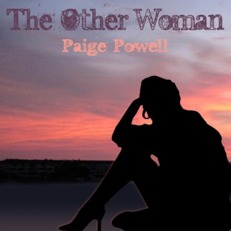 The Other Woman | Boomplay Music