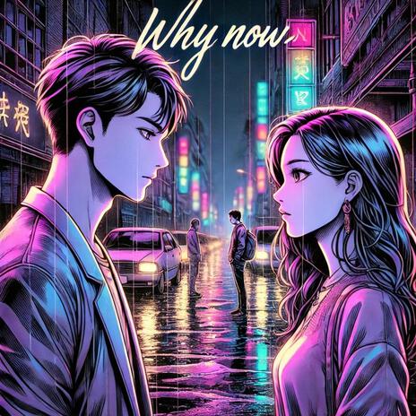 Why Now | Boomplay Music