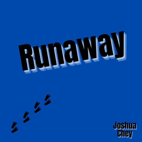 Runaway | Boomplay Music