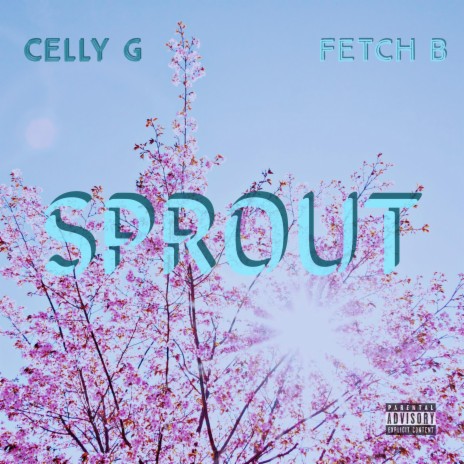 SPROUT! ft. FetchB | Boomplay Music