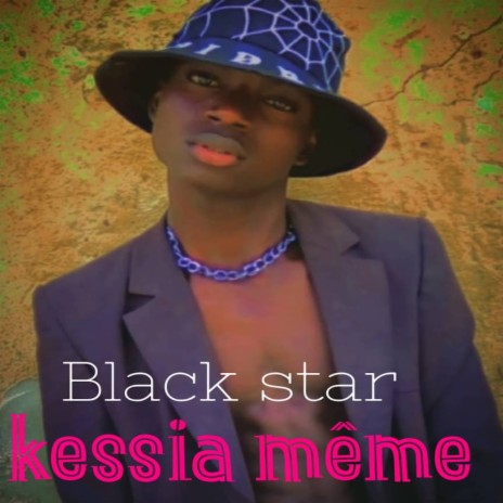 Kessia Même | Boomplay Music