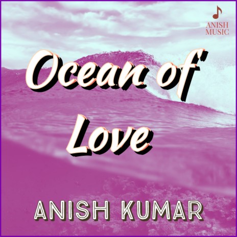 Ocean of Love