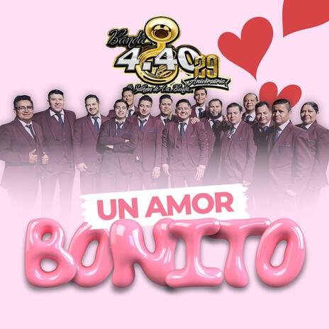 Un Amor Bonito | Boomplay Music