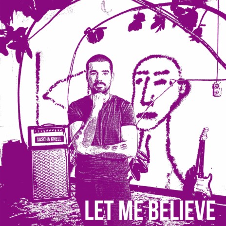 Let Me Believe | Boomplay Music