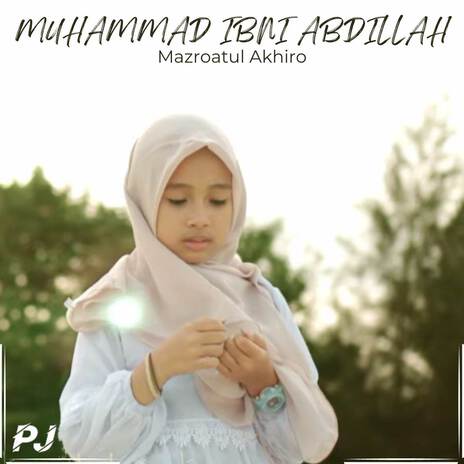 MUHAMMAD IBNI ABDILLAH | Boomplay Music