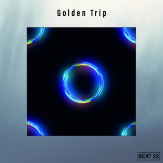 Golden Trip Beat 22