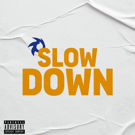 Slow Down ft. Tenzou | Boomplay Music