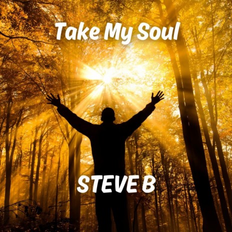 Take My Soul | Boomplay Music