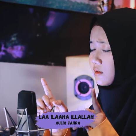 Laa ilaaha illallah | Boomplay Music