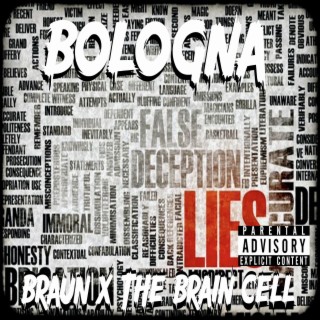 Bologna ft. The Brain Cell lyrics | Boomplay Music