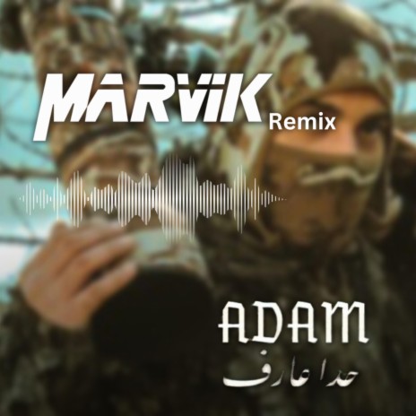 Adam (Hada Aaref) | Boomplay Music