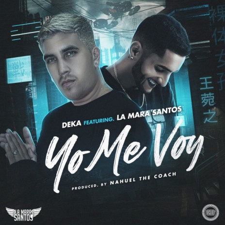 Yo Me Voy ft. La Mara Santos | Boomplay Music