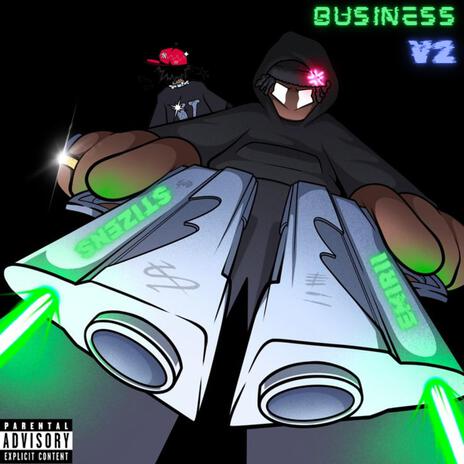 Business V2 ft. Stizens | Boomplay Music