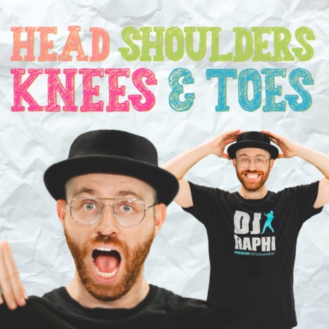 Head, Shoulders, Knees & Toes | Boomplay Music