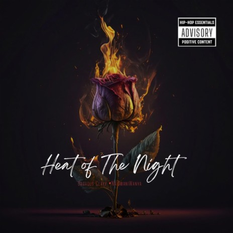 Heat of The Night ft. NaiqwanWanya | Boomplay Music