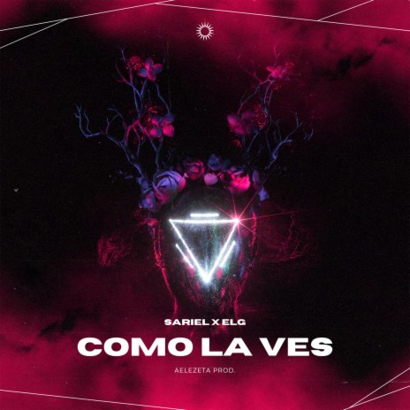 Como la ves ft. Elg | Boomplay Music