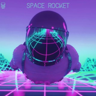 Space Rocket | Boomplay Music