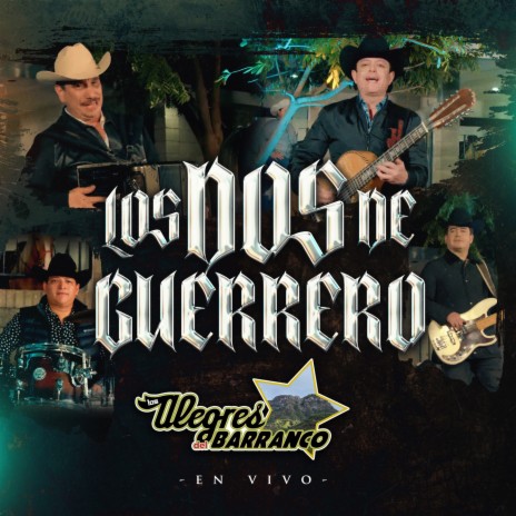 Los Dos de Guerrero | Boomplay Music