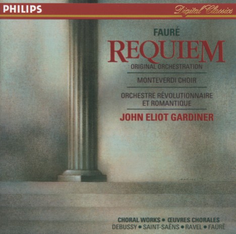 Fauré: Requiem, Op. 48: 4. Pie Jesu (I) ft. Orchestre Révolutionnaire et Romantique & John Eliot Gardiner | Boomplay Music