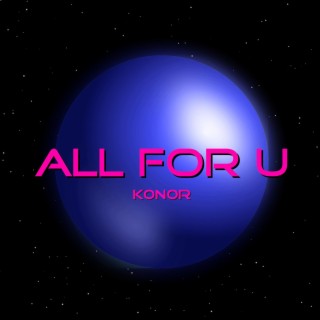 All For U (Single Mix)