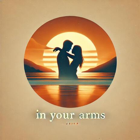 In Your Arms