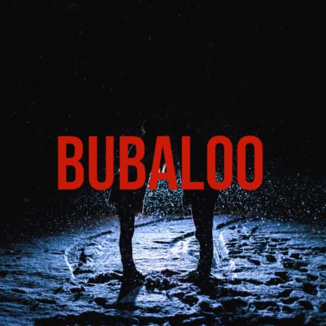 BuBaloo | Boomplay Music