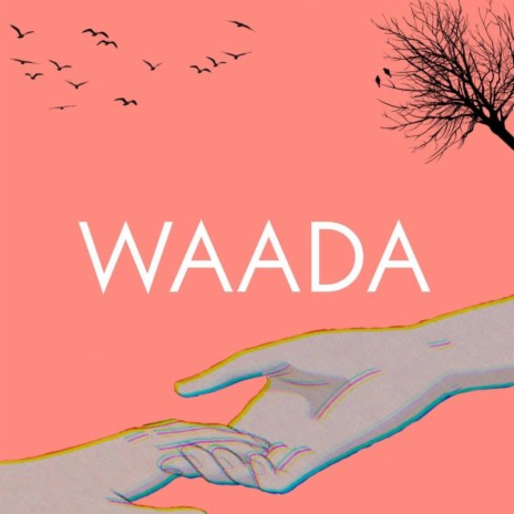 Waada | Boomplay Music