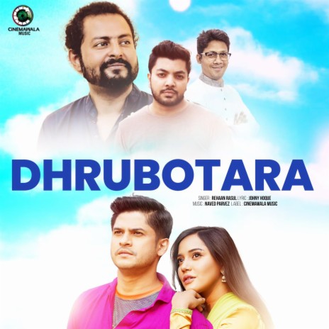 Dhrubotara ft. Rehaan Rasul | Boomplay Music