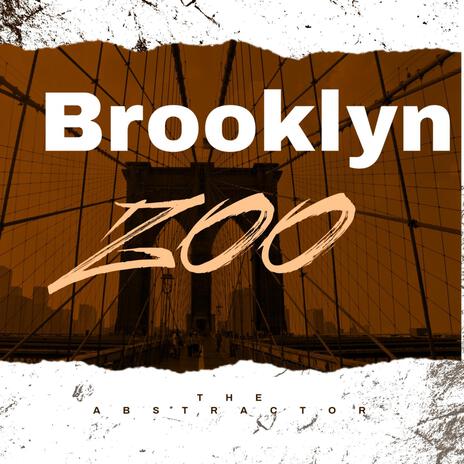 Brooklyn Zoo | Boomplay Music