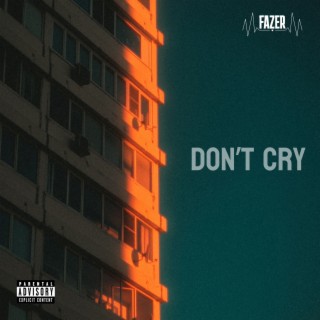 Don't Cry