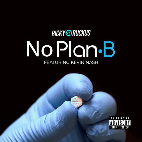 No Plan B | Boomplay Music