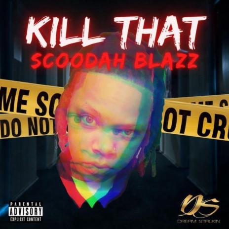 Kill That | Boomplay Music