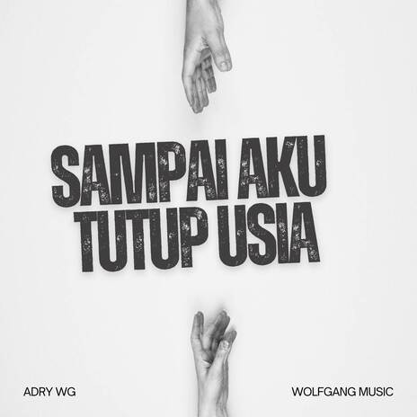 Sampai Aku Tutup Usia (Adry WG Remix) ft. Angga Candra | Boomplay Music