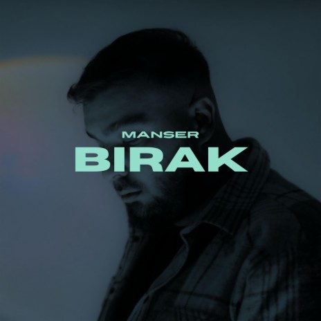 Bırak | Boomplay Music