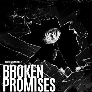 Broken Promises